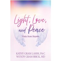 Light, Love, and Peace: Visits from Heaven - Light, Love, and Peace: Visits from Heaven - jetzt bei oelder-buchhandlung.de kaufen
