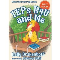 IEPs R4U and Me (Duke the Deaf Dog Series Chapter Book) - IEPs R4U and Me (Duke the Deaf Dog Series Chapter Book) - jetzt bei oelder-buchhandlung.de kaufen