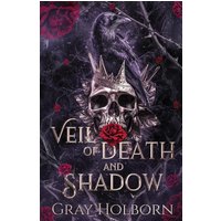 Veil of Death and Shadow (Order of Reapers, Band 1) - Veil of Death and Shadow (Order of Reapers, Band 1) - jetzt bei oelder-buchhandlung.de kaufen