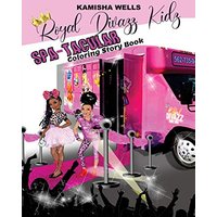 Royal Divazz Kidz Spa-Tacular Coloring Story Book - Royal Divazz Kidz Spa-Tacular Coloring Story Book - jetzt bei oelder-buchhandlung.de kaufen