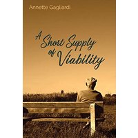 A Short Supply of Viability - A Short Supply of Viability - jetzt bei oelder-buchhandlung.de kaufen