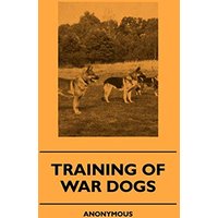 Training Of War Dogs