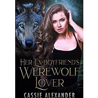 Her Ex-boyfriend's Werewolf Lover - Her Ex-boyfriend's Werewolf Lover - jetzt bei oelder-buchhandlung.de kaufen