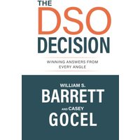 The DSO Decision: Winning Answers From Every Angle - The DSO Decision: Winning Answers From Every Angle - jetzt bei oelder-buchhandlung.de kaufen