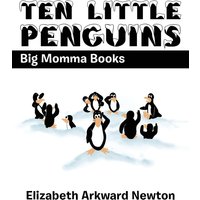 Ten Little Penguins: Big Momma Books - Ten Little Penguins: Big Momma Books - jetzt bei oelder-buchhandlung.de kaufen