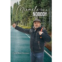 Miracle for a Nobody - Miracle for a Nobody - jetzt bei oelder-buchhandlung.de kaufen