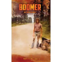 BOOMER: A Memoir - BOOMER: A Memoir - jetzt bei oelder-buchhandlung.de kaufen