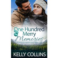 One Hundred Merry Memories (Aspen Cove Romance, Band 24) - One Hundred Merry Memories (Aspen Cove Romance, Band 24) - jetzt bei oelder-buchhandlung.de kaufen
