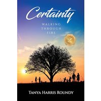 Certainty: Walking through Fire - Certainty: Walking through Fire - jetzt bei oelder-buchhandlung.de kaufen