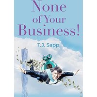 None of Your Business! - None of Your Business! - jetzt bei oelder-buchhandlung.de kaufen
