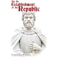On the Establishment of the Republic - On the Establishment of the Republic - jetzt bei oelder-buchhandlung.de kaufen