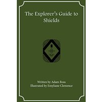 The Explorer's Guide to Shields (Explorer's Guides, Band 4) - The Explorer's Guide to Shields (Explorer's Guides, Band 4) - jetzt bei oelder-buchhandlung.de kaufen