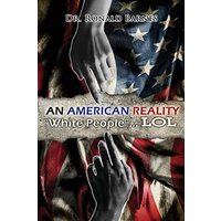 American Reality: White People . . . LOL - American Reality: White People . . . LOL - jetzt bei oelder-buchhandlung.de kaufen