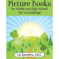 Picture Books for Middle and High School? Are You Kidding? - Picture Books for Middle and High School? Are You Kidding? - jetzt bei oelder-buchhandlung.de kaufen