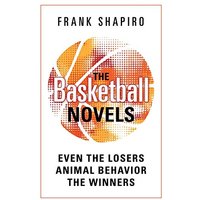 The Basketball Novels: Even The Losers - Animal Behavior - The Winners - The Basketball Novels: Even The Losers - Animal Behavior - The Winners - jetzt bei oelder-buchhandlung.de kaufen