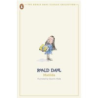Matilda: Roald Dahl (The Roald Dahl Classic Collection)
