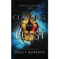 Claiming the Beast (Vegas Immortals: Death and the Last Vampire Book 5) - Claiming the Beast (Vegas Immortals: Death and the Last Vampire Book 5) - jetzt bei oelder-buchhandlung.de kaufen