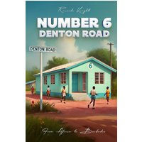Number 6 Denton Road - Number 6 Denton Road - jetzt bei oelder-buchhandlung.de kaufen
