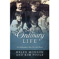 No Ordinary Life: An Autobiography of Helen Mar Carter Monson - No Ordinary Life: An Autobiography of Helen Mar Carter Monson - jetzt bei oelder-buchhandlung.de kaufen