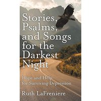 Stories, Psalms, and Songs for the Darkest Night: Hope and Help for Surviving Depression - Stories, Psalms, and Songs for the Darkest Night: Hope and Help for Surviving Depression - jetzt bei oelder-buchhandlung.de kaufen