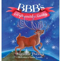 BBB's Trip with Santa - BBB's Trip with Santa - jetzt bei oelder-buchhandlung.de kaufen