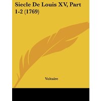 Siecle De Louis XV, Part 1-2 (1769)