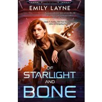 Of Starlight and Bone - Of Starlight and Bone - jetzt bei oelder-buchhandlung.de kaufen