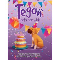 Tegan Gets Her Wish (A Tegan Doodle) - Tegan Gets Her Wish (A Tegan Doodle) - jetzt bei oelder-buchhandlung.de kaufen