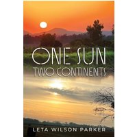 One Sun, Two Continents - One Sun, Two Continents - jetzt bei oelder-buchhandlung.de kaufen