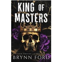 King of Masters (Four Families, Band 4) - King of Masters (Four Families, Band 4) - jetzt bei oelder-buchhandlung.de kaufen