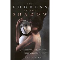 The Goddess in the Shadow - The Goddess in the Shadow - jetzt bei oelder-buchhandlung.de kaufen