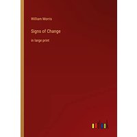 Signs of Change: in large print