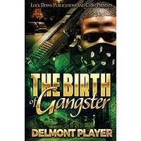 The Birth of a Gangster - The Birth of a Gangster - jetzt bei oelder-buchhandlung.de kaufen
