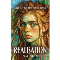 Realisation: The Revocation Series, Book 1 - Realisation: The Revocation Series, Book 1 - jetzt bei oelder-buchhandlung.de kaufen