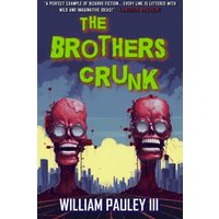 The Brothers Crunk - The Brothers Crunk - jetzt bei oelder-buchhandlung.de kaufen