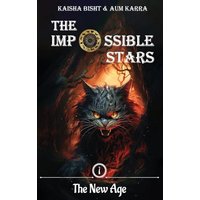 The New Age (The Impossible Stars, Band 1) - The New Age (The Impossible Stars, Band 1) - jetzt bei oelder-buchhandlung.de kaufen