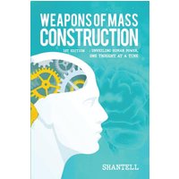 Weapons of Mass Construction, 1st Edition - Weapons of Mass Construction, 1st Edition - jetzt bei oelder-buchhandlung.de kaufen