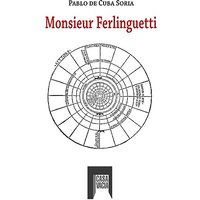 Monsieur Ferlinguetti - Monsieur Ferlinguetti - jetzt bei oelder-buchhandlung.de kaufen