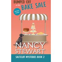 Bumped Off at the Bake Sale - Bumped Off at the Bake Sale - jetzt bei oelder-buchhandlung.de kaufen