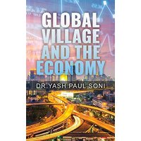 Global Village and the Economy - Global Village and the Economy - jetzt bei oelder-buchhandlung.de kaufen