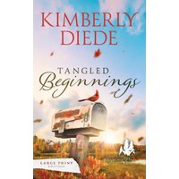 Tangled Beginnings: Large Print (Gift of Whispering Pines-Large Print) - Tangled Beginnings: Large Print (Gift of Whispering Pines-Large Print) - jetzt bei oelder-buchhandlung.de kaufen