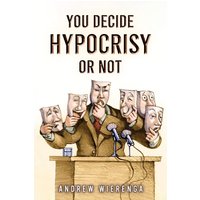 YOU DECIDE HYPOCRISY OR NOT? - YOU DECIDE HYPOCRISY OR NOT? - jetzt bei oelder-buchhandlung.de kaufen