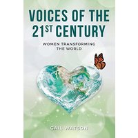 Voices of the 21st Century: Women Transforming the World - Voices of the 21st Century: Women Transforming the World - jetzt bei oelder-buchhandlung.de kaufen