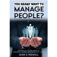 You Really Want to Manage People? - You Really Want to Manage People? - jetzt bei oelder-buchhandlung.de kaufen