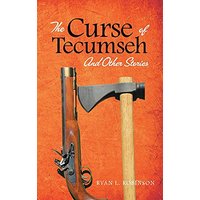 The Curse of Tecumseh: And Other Stories - The Curse of Tecumseh: And Other Stories - jetzt bei oelder-buchhandlung.de kaufen