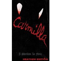 Carmilla (Heathen Edition) - Carmilla (Heathen Edition) - jetzt bei oelder-buchhandlung.de kaufen
