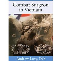 Combat Surgeon in Vietnam - Combat Surgeon in Vietnam - jetzt bei oelder-buchhandlung.de kaufen