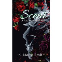 Scent (Fae Senses, Band 3) - Scent (Fae Senses, Band 3) - jetzt bei oelder-buchhandlung.de kaufen