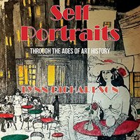 Self Portraits Through the Ages of Art History: Through the Ages of Art History - Self Portraits Through the Ages of Art History: Through the Ages of Art History - jetzt bei oelder-buchhandlung.de kaufen