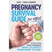 Pregnancy Survival Guide for Men - Pregnancy Survival Guide for Men - jetzt bei oelder-buchhandlung.de kaufen